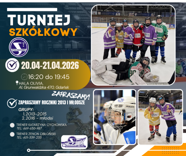 Turniej szkółek Hokej na lodzie 20-21.04.2026 Hala Olivia