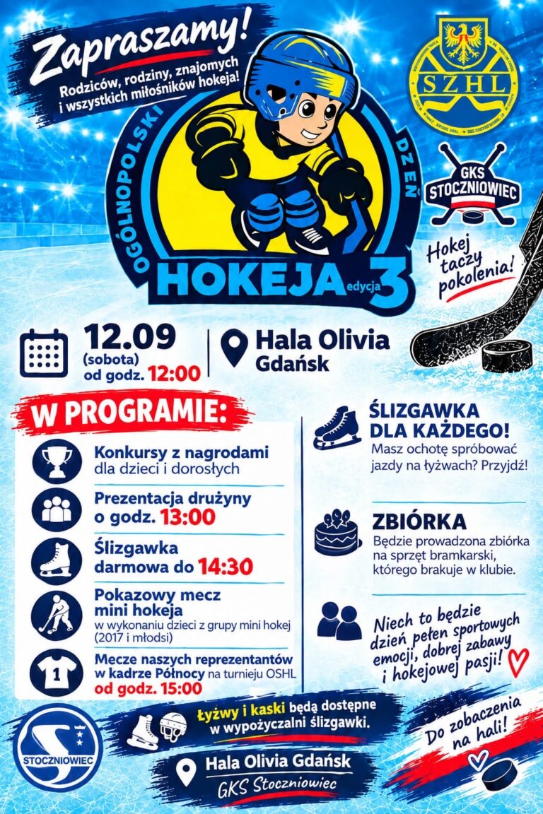 OGÓLNOPOLSKI DZIEŃ HOKEJA NA LODZIE Z GKS STOCZNIOWIEC 12-13 września Hala Olivia